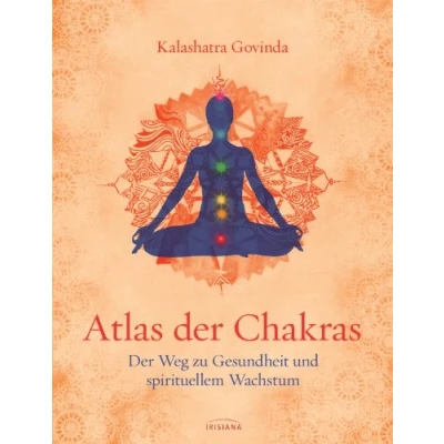 Abbildung von Atlas Der Chakras: Weg zu Gesundheit und spirituellem Wachstum
