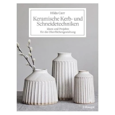 Abbildung von Keramische Kerb und Schneidetechniken: Ideen Projekte für die Oberflächengestaltung