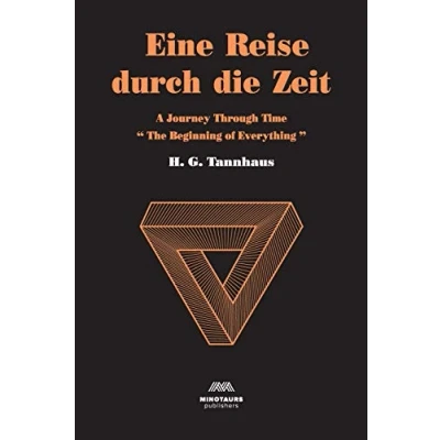 Abbildung von Eine Reise durch die Zeit: A Journey through time (Dark Original Novel, Band 1)