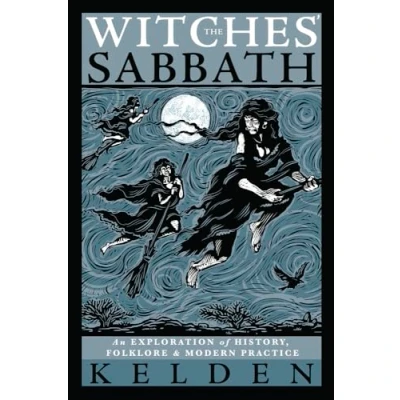 Abbildung von The Witches Sabbath: An Exploration of History, Folklore &amp; Modern Practice