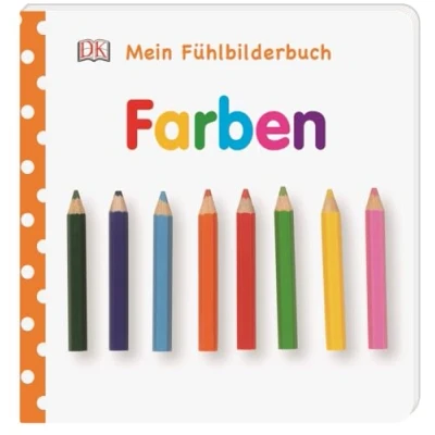 Abbildung von Mein Fühlbilderbuch. Farben: Mit Reimen, Fühl und Glitzerelementen