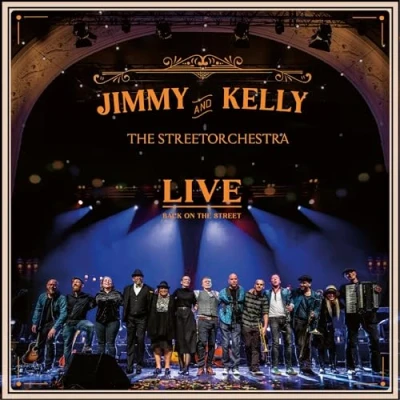 Abbildung von Jimmy Kelly &amp; The Streetorchestra Live Back On Street