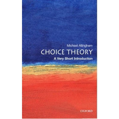 Abbildung von Choice Theory: A Very Short Introduction (Very Introductions)