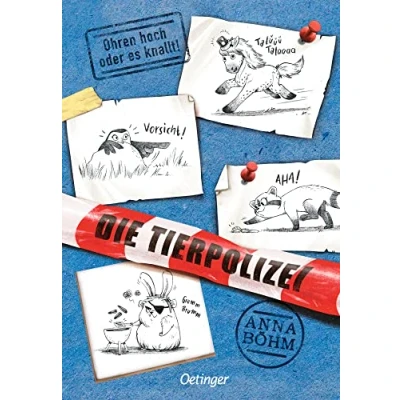 Abbildung von Die Tierpolizei: Ohren hoch oder es knallt!: Lustiges und spannendes Kinderbuch Krimi Abenteuer mit mutigen tierischen Ermittlern, eine Reihe für Lesespaß ab 8 Jahren