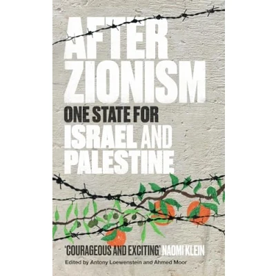 Abbildung von After Zionism: One State for Israel and Palestine