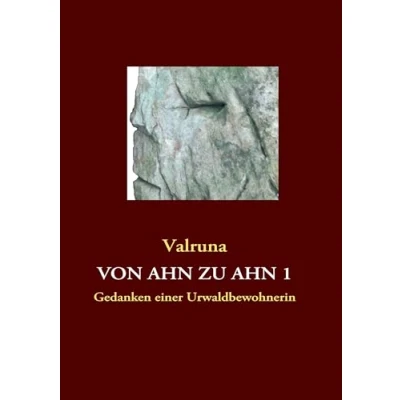 Abbildung von Von Ahn zu Teil 1: Gedanken einer Urwaldbewohnerin
