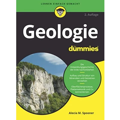 Abbildung von Geologie für Dummies: Aufbau der Erde, Erdgeschichte und Deutschlands