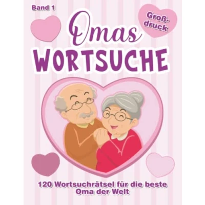 Abbildung von Omas Wortsuchrätsel Großdruck: für Senioren mit 120 Aufgaben um geistig fit zu bleiben