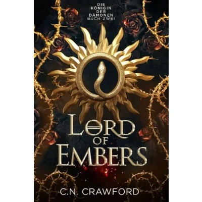Abbildung von Lord of Embers: Die Romantasy Sensation von TikTok: der Tik Tok Bestseller auf Deutsch (Königin Dämonen, Band 2)