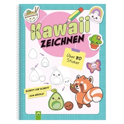 Abbildung von Kawaii zeichnen: Motive Zeichnen lernen. Schritt für Schritt: Zeichenkurs und Übungsbuch Anfänger Anfängerinnen. Mit über 80 Stickern Praxistipps