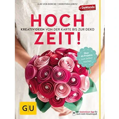 Abbildung von Hochzeit! Kreativideen von der Karte bis zur Deko (GU DIY)