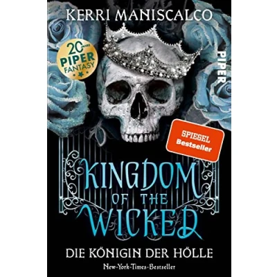 Abbildung von Kingdom of the Wicked die Königin der Hölle (Kingdom 2): Booktok Sensation prickelnde Romantasy, süchtig macht