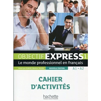 Abbildung von Le monde professionnel en français DELF A1/A2 : Cahier d&#039;activités: d&#039;activites 1