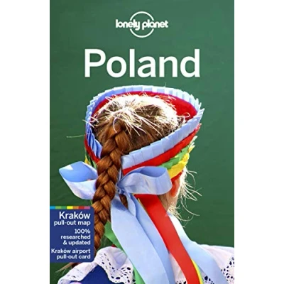 Abbildung von Lonely Planet Poland: Simon Richmond, Mark Baker, Di Duca and 3 more authors (Travel Guide)