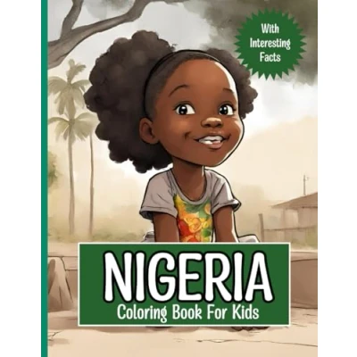 Abbildung von Nigeria Coloring Book For Kids: With Interesting Facts