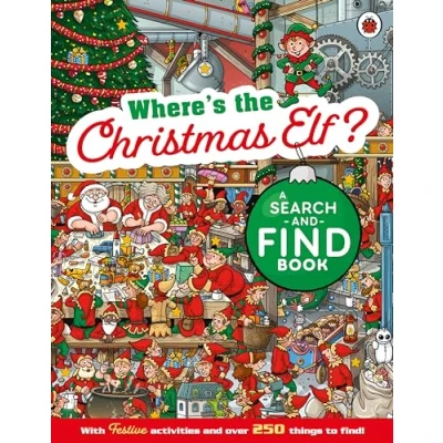 Abbildung von Where&#039;s the Christmas Elf? A Festive Search and Find Book