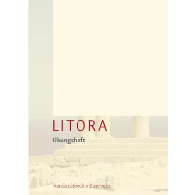 Abbildung von Litora Übungsheft Lehrgang für den spät beginnenden Lateinunterricht