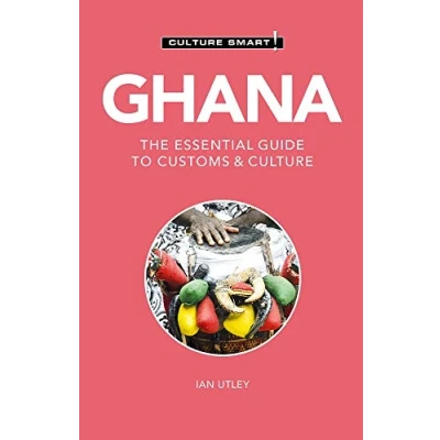 Abbildung von Ghana Culture Smart!: The Essential Guide to Customs &amp;