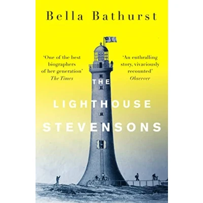Abbildung von the lighthouse Stevensons: Extraordinary Story of Building Scottish Lighthouses by Ancestors Robert Louis Stevenson: A ... engineering biography and history
