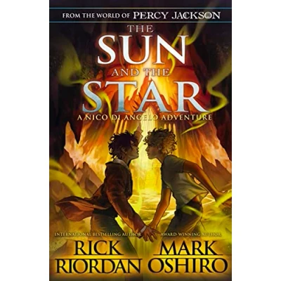 Abbildung von From the World of Percy Jackson: Sun and Star (The Nico Di Angelo Adventures)