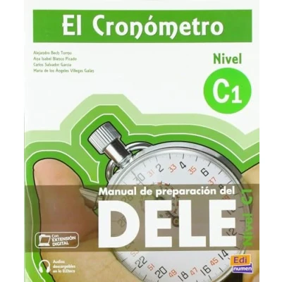 Abbildung von El Cronómetro C1 + : Book Manual de Preparación del Dele