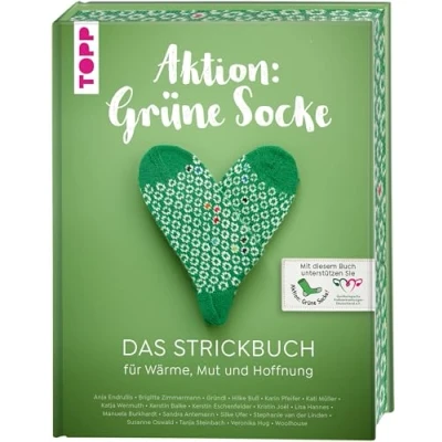 Abbildung von Aktion: Grüne Socke! Das Strickbuch: Für Wärme, Mut und Hoffnung stricken