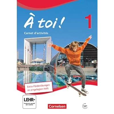 Abbildung von À toi ! Vierbändige Ausgabe / Band 1 Carnet d&#039;activités mit Audio Materialien und eingelegtem Förderheft: Audios online ... (À !: 2012)