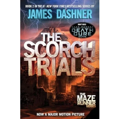 Abbildung von the Scorch Trials: Book Two of Maze Runner Series