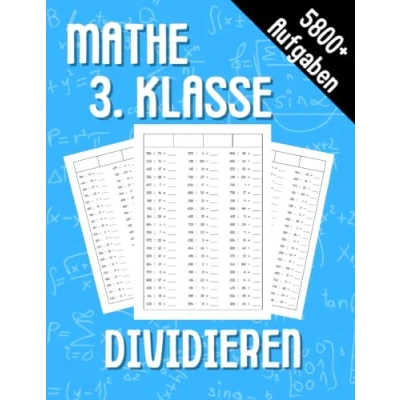 Abbildung von Mathe 3. Klasse Dividieren: Übungsheft um Denken und Rechnen spielend zu fordern