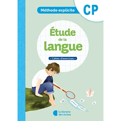 Abbildung von Méthode explicite Etude de la langue CP (2020) Cahier d&#039;exericces: d&#039;exercices
