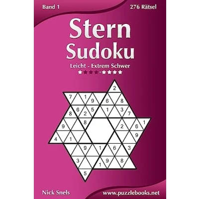 Abbildung von Stern Sudoku Leicht bis Extrem Schwer Band 1 276 Rätsel