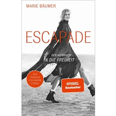 Abbildung von Escapade: Der Aufbruch in die Freiheit (Gräfe und Unzer Einzeltitel)