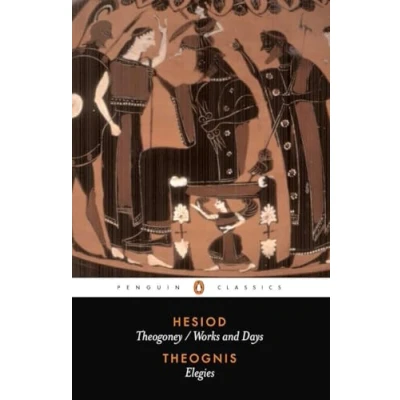 Abbildung von Hesiod and Theognis: Theogony, Works Days, Elegies (Penguin Classics)
