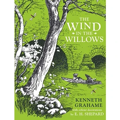 Abbildung von the Wind in Willows: Kenneth Grahame, E.H. Shepard