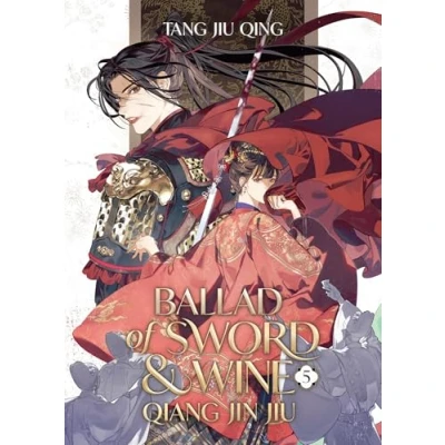 Abbildung von Ballad of Sword and Wine: Qiang Jin Jiu (Novel) Vol. 5