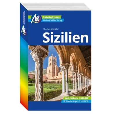Abbildung von MICHAEL MÜLLER REISEFÜHRER Sizilien: 100% authentisch, aktuell und vor Ort recherchiert. (MM Reisen)