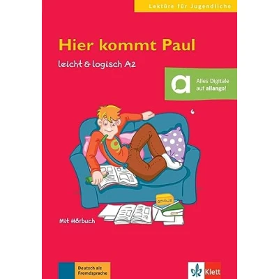 Abbildung von Hier kommt Paul: Deutsche Lektüre A2. mit Audios (leicht &amp; logisch: Lektüren für Jugendliche)