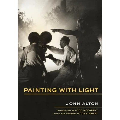 Abbildung von Painting With Light: New foreword by John Bailey. Introduction Todd McCarthy