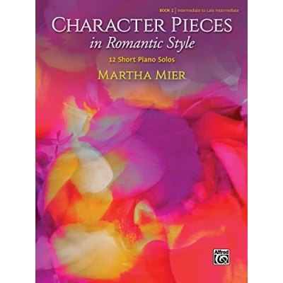 Abbildung von Character Pieces in Romantic Style Book 2: 12 Short Piano Solos