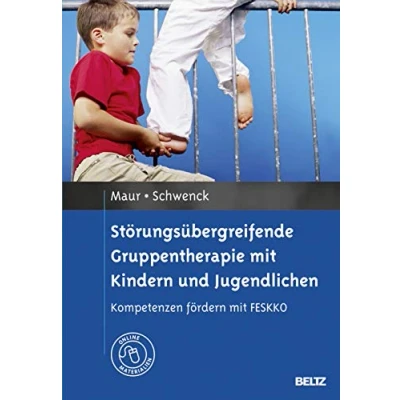 Abbildung von Störungsübergreifende Gruppentherapie Mit Kindern und Jugendlichen: Kompetenzen fördern FESKKO. Online Materialien