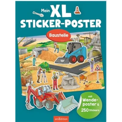 Abbildung von XL Sticker Poster: Mein Poster Baustelle: Mit Wendeposter &amp; 250 Stickern Zwei große Stickerszenen zum Aufhängen und Bekleben für Kinder ab 3 Jahren