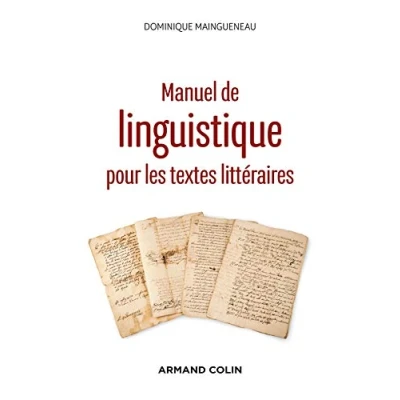 Abbildung von Manuel de linguistique pour les textes littéraires 2e éd.