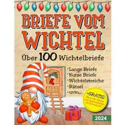 Abbildung von Briefe vom Wichtel Über 100 Wichtelbriefe: Vorgefertigte Wichtelbriefe zum ausschneiden und direkt verwenden Streiche, Rätsel, Fragen, Aufgaben, Mitmachsachen uvm.