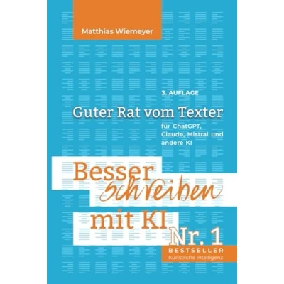 Abbildung von Besser Schreiben mit KI: Guter Rat vom Texter für ChatGPT