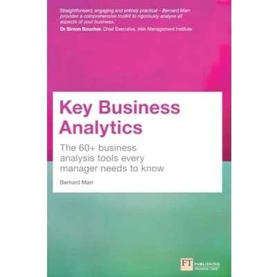 Abbildung von Key business Analytics: The 60+ analysis tools every manager needs to know