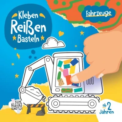 Abbildung von Fahrzeuge Kleben, Reißen, Basteln ab 2 Jahre: Ein erstes Bastelbuch für Kinder mit Auto, Bagger u.v.m. als Bastelvorlage und farbigen Seiten zum Schnipsel ausreißen aufkleben.