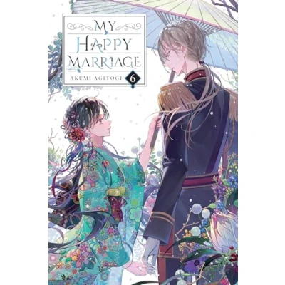 Abbildung von My HAPPY Marriage, Vol. 6 (light novel): Volume (MY MARRIAGE NOVEL SC)
