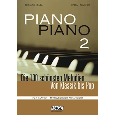 Abbildung von Piano 2 mittelschwer + 4 CDs: Die 100 schönsten Melodien von Klassik bis Pop. Für Klavier arrangiert.