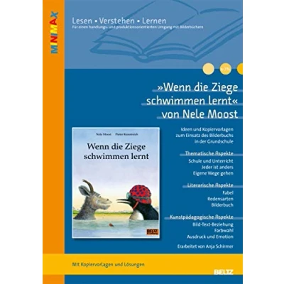 Abbildung von »Wenn die Ziege schwimmen lernt« von Nele Moost und Pieter Kunstreich: Ideen Materialien zum Einsatz des Bilderbuchs in der Grundschule (Beltz Praxis / Lesen Verstehen Lernen)