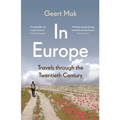 Abbildung von In Europe: Travels Through the Twentieth Century